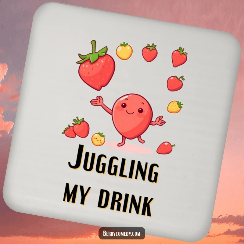 Funny drink coaster featuring a happy strawberry character juggling tiny fruits, protecting surfaces with a dose of cheerful humor.