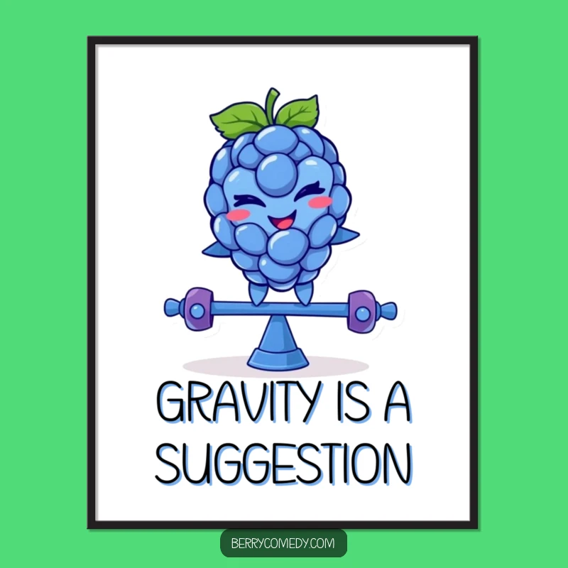Funny Blue Raspberry Teeter-Totter Poster: Mischievous Wink Art, Gift!