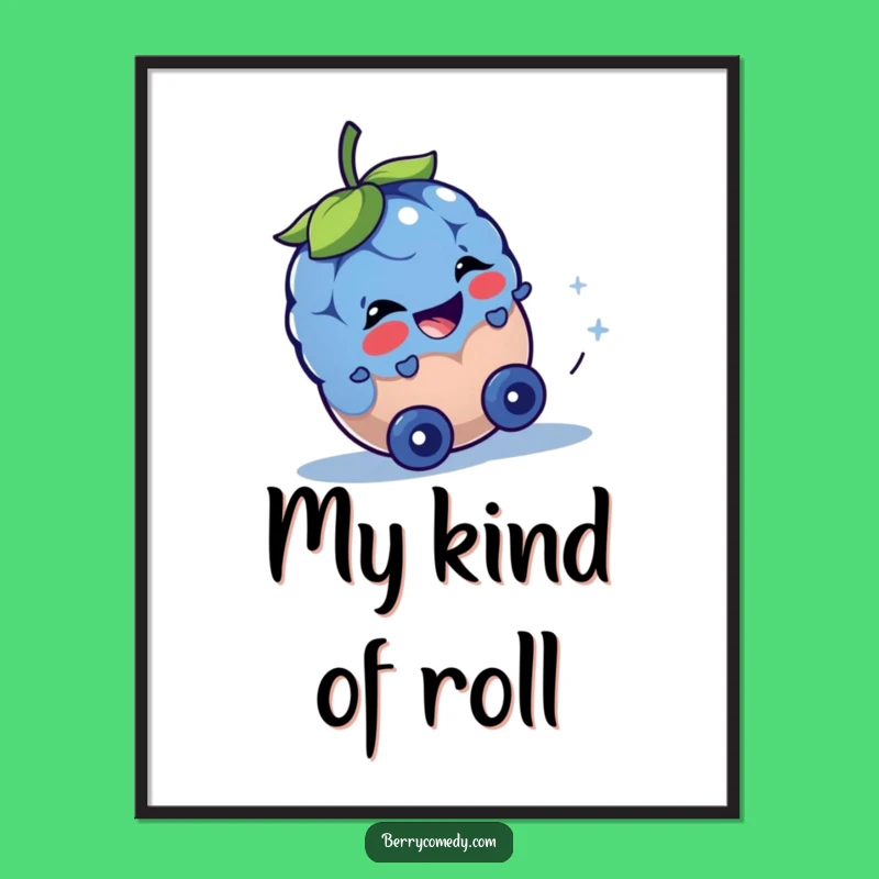 Funny Blueberry Rolling Downhill Poster: Whimsical and Hilarious Wall Art Gift