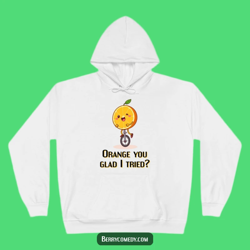 Funny Orange Unicycle Hoodie: Wobbly Legs Fun, Cozy Funny Gift!