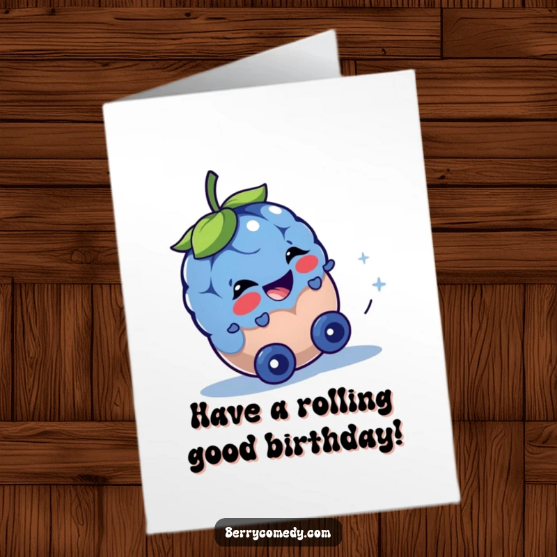 Funny Free Printable Birthday Card of a cheerful blueberry rolling downhill with a mischievous glint, a downloadable burst of playful energy.