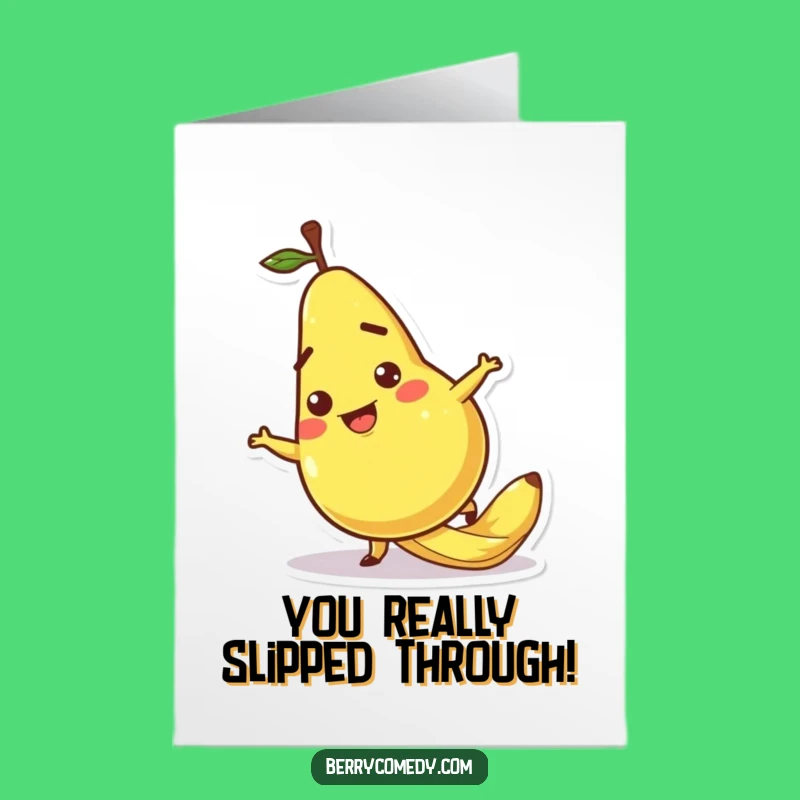 Free Printable Congrats Card: Pear Slip - Universal Laughter Downloadable